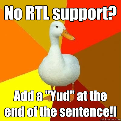 No RTL support? Add a 
