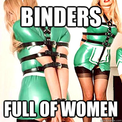 BINDERS FULL OF WOMEN  