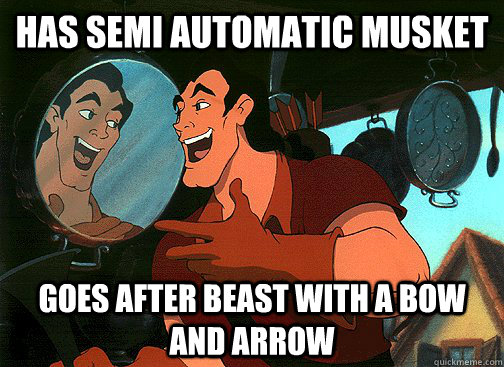 Has semi automatic musket Goes after beast with a bow and arrow  gaston