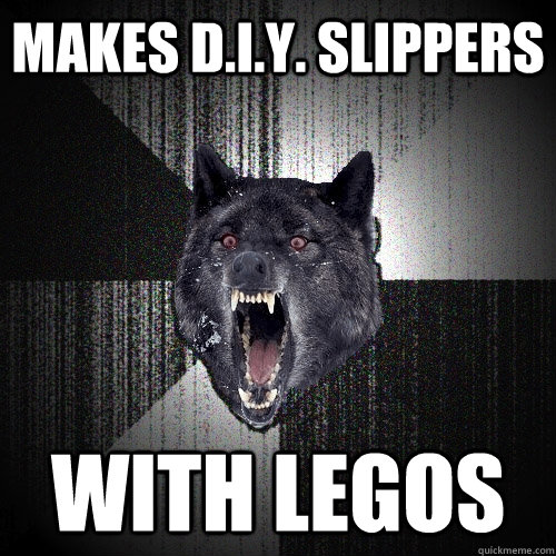 makes d.i.y. slippers With legos  Insanity Wolf