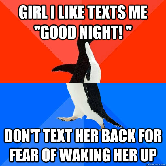 Girl i like texts me 