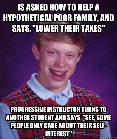 Is asked how to help a hypothetical poor family, and says, 
