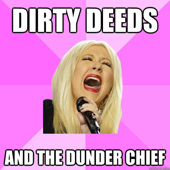 Dirty deeds and the dunder chief  Wrong Lyrics Christina