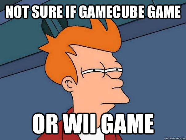 not sure if Gamecube game or wii game  Futurama Fry