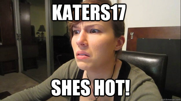 katers17 shes hot!  Kate