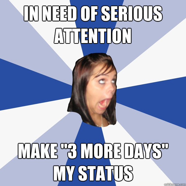 IN NEED OF SERIOUS ATTENTION Make 