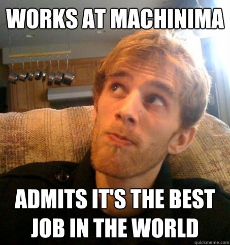 Works at Machinima admits it's the best job in the world  Honest Hutch