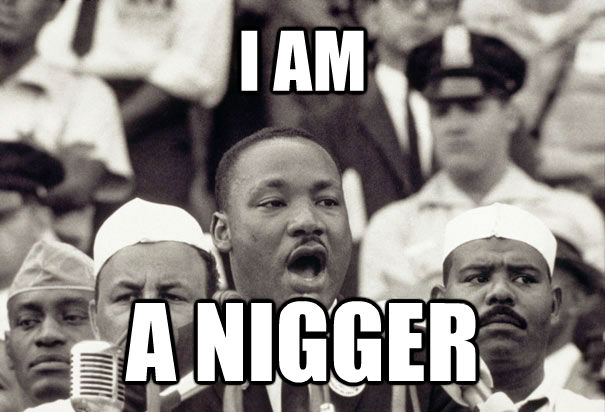 I AM A NIGGER  untitled meme