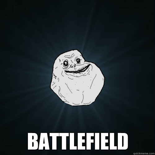  Battlefield  Forever Alone