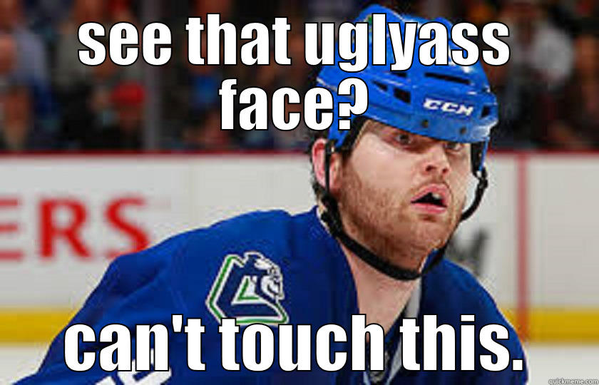 Kassian's trashtalk - SEE THAT UGLYASS FACE? CAN'T TOUCH THIS. Misc
