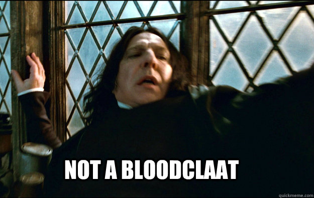  Not a bloodclaat -  Not a bloodclaat  Snape Dafuq