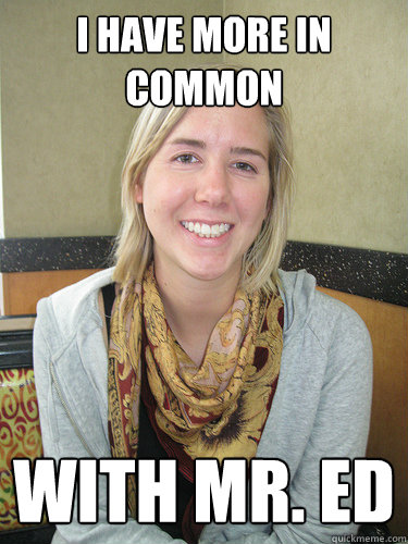 i have more in common with mr. ed   ALYSSA BEREZNAK