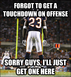 Forgot to get a touchdown on offense Sorry guys, i'll just get one here - Forgot to get a touchdown on offense Sorry guys, i'll just get one here  Misc