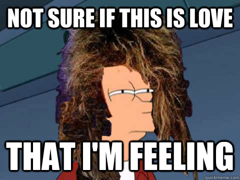 Not sure if this is love that i'm feeling - Not sure if this is love that i'm feeling  Misc