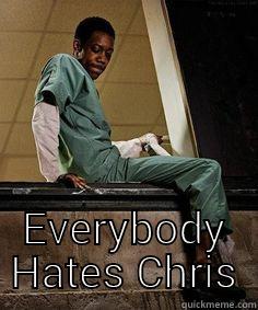  EVERYBODY HATES CHRIS Misc
