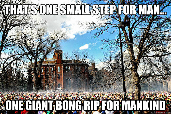 That's one small step for man… One giant bong rip for mankind  - That's one small step for man… One giant bong rip for mankind   Giant Bong Rip