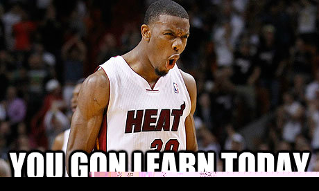  You gon learn today  