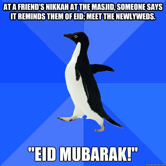 at a friend's Nikkah at the masjid, someone says it reminds them of eid; meet the newlyweds. 