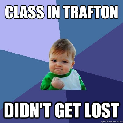 CLASS IN TRAFTON DIDN'T GET LOST  Success Kid