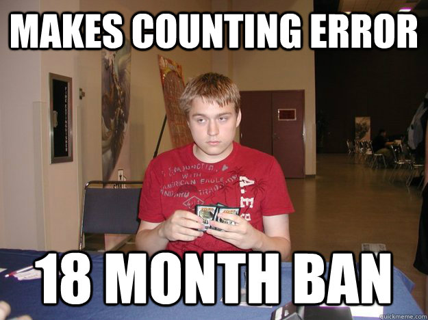 Makes counting error 18 month BAN  