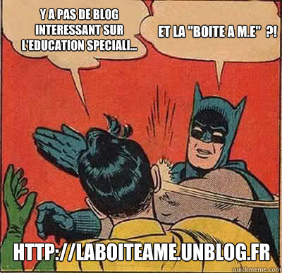 y a pas de blog interessant sur l'education speciali... et la 