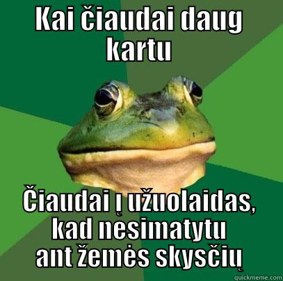 čiaudulys lol - KAI ČIAUDAI DAUG KARTU ČIAUDAI Į UŽUOLAIDAS, KAD NESIMATYTU ANT ŽEMĖS SKYSČIŲ Foul Bachelor Frog