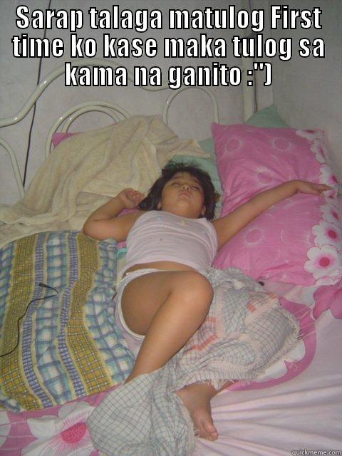 SARAP TALAGA MATULOG FIRST TIME KO KASE MAKA TULOG SA KAMA NA GANITO :