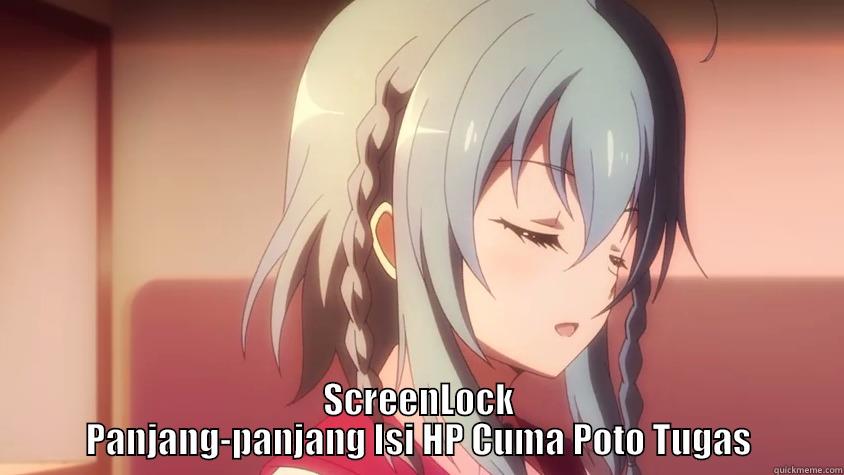  SCREENLOCK PANJANG-PANJANG ISI HP CUMA POTO TUGAS Misc
