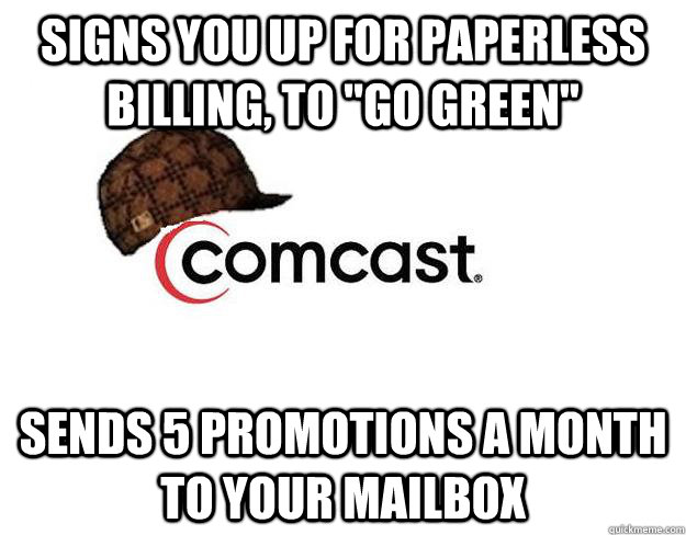 Signs you up for paperless billing, to 