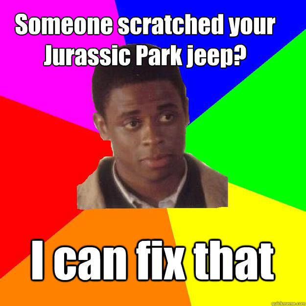 Someone scratched your Jurassic Park jeep? I can fix that  Sam the Onion Man