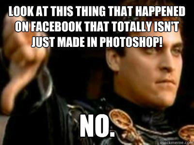 Look at this thing that happened on facebook that totally isn't just made in photoshop! no.  Downvoting Roman