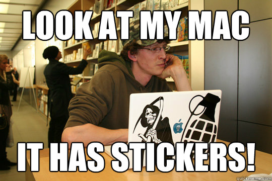 Look at my mac it has stickers!  Casual PC Gamer