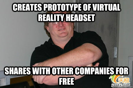 Creates prototype of virtual reality headset Shares with other companies for free - Creates prototype of virtual reality headset Shares with other companies for free  Good Guy Gaben