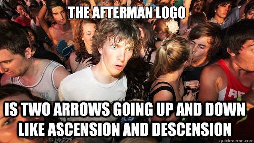 The afterman logo is two arrows going up and down like ascension and descension   Sudden Clarity Clarence