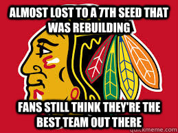 Almost lost to a 7th seed that was rebuilding Fans still think they're the best team out there  