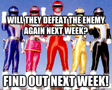 Will they defeat the enemy again next week? Find out next week!  Power Rangers