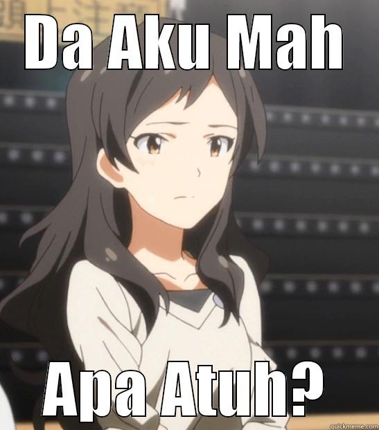 DA AKU MAH APA ATUH? Misc
