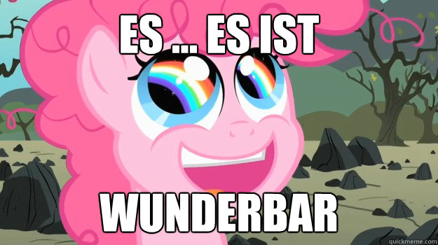 Es ... es ist wunderbar  MLP German Pinkie Pie