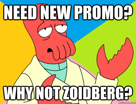 Need new promo? why not zoidberg? - Need new promo? why not zoidberg?  Misc