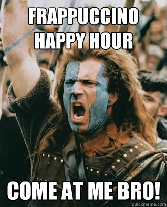 Frappuccino happy hour come at me bro!  SOPA Opposer