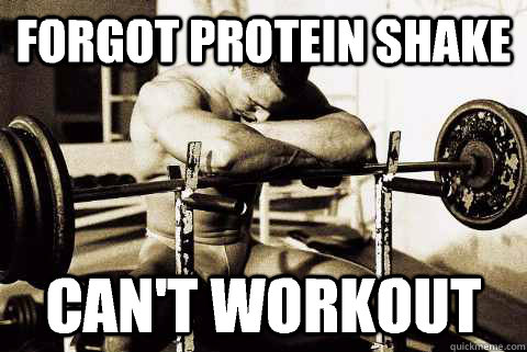 Forgot protein shake Can't workout  