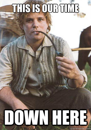 This is our time Down here  Sexual Sean Astin