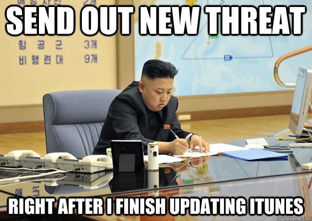 Send out new threat Right after I finish updating iTunes - Send out new threat Right after I finish updating iTunes  Kim Thinks Different