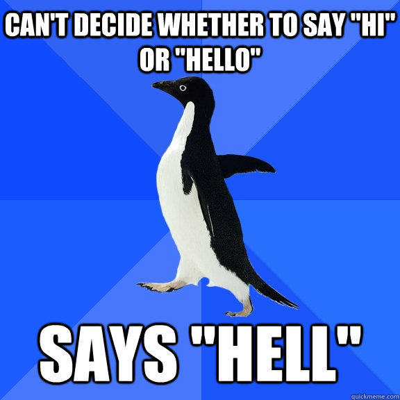 Can't decide whether to say 
