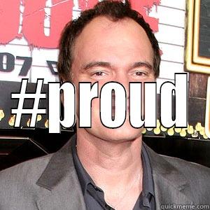   #PROUD Misc
