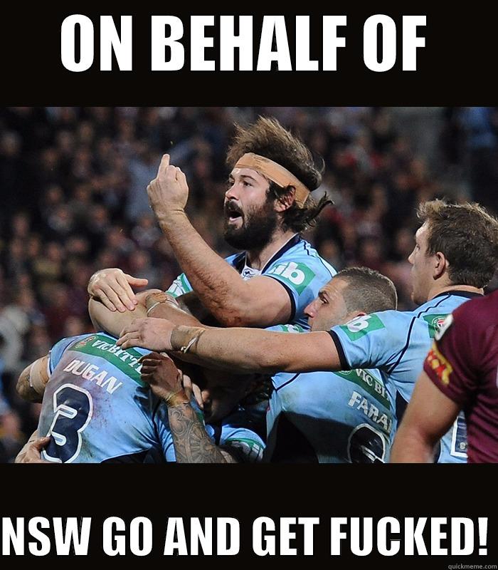 ON BEHALF OF  NSW GO AND GET FUCKED! Misc