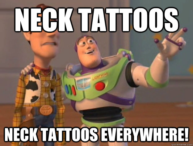neck tattoos neck tattoos everywhere!  Buzz Lightyear
