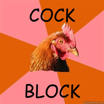 COCK BLOCK - COCK BLOCK  Anti-Joke Chicken