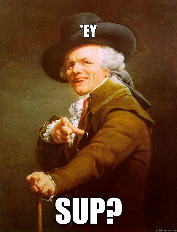 'ey sup? Caption 3 goes here Caption 4 goes here  Joseph Ducreux