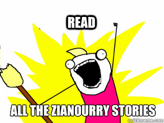 ALL THE Zianourry stories read  All The Thigns
